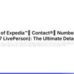 https://expedia.featureos.app/p/general-list-of-expedia-contact-numbers-in-the-usa-24-7-liveperson-the-ultimate-detailed-guide