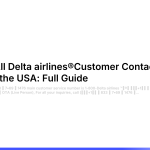 https://doc-travel-info.featureos.app/p/full-list-of-all-delta-airlines-customer-contact-numbers-in-the-usa-full-guide